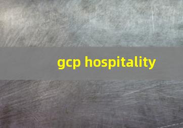 gcp hospitality